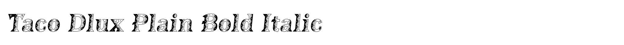 Taco Dlux Plain Bold Italic image